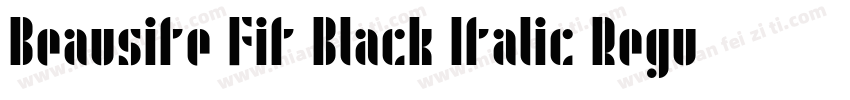 Beausite Fit Black Italic Regular字体转换